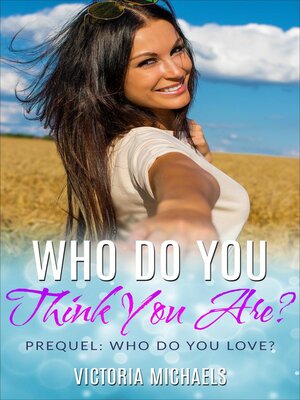 cover image of Who Do You Think You Are?